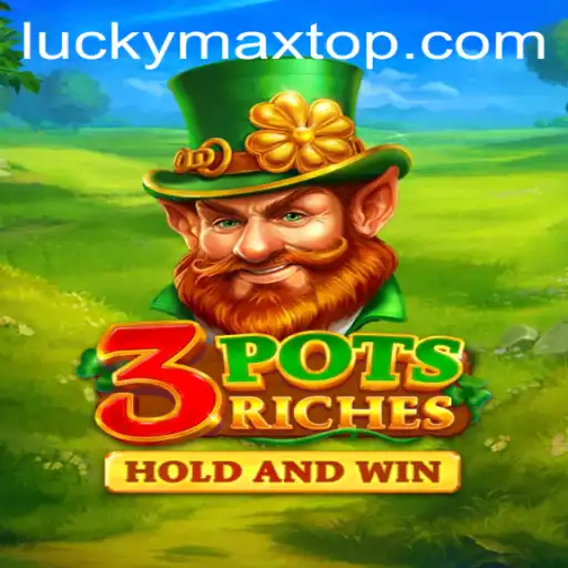 Unlock the Secrets of 3potsRiches: The Ultimate Gaming Adventure with Luckymax
