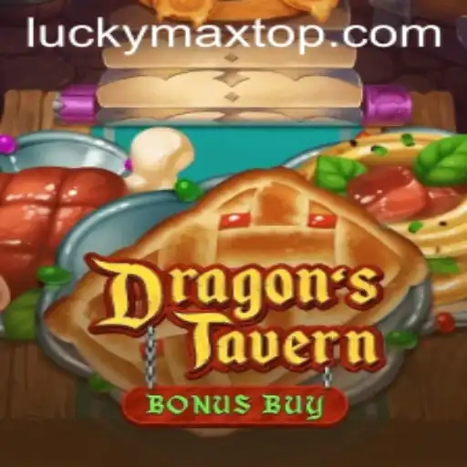 Exploring the Fantasy World of DragonsTavern: Unleash the Power of Luckymax