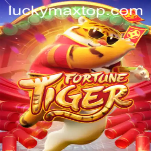 Unlock the Thrills of FortuneTiger with LuckyMax