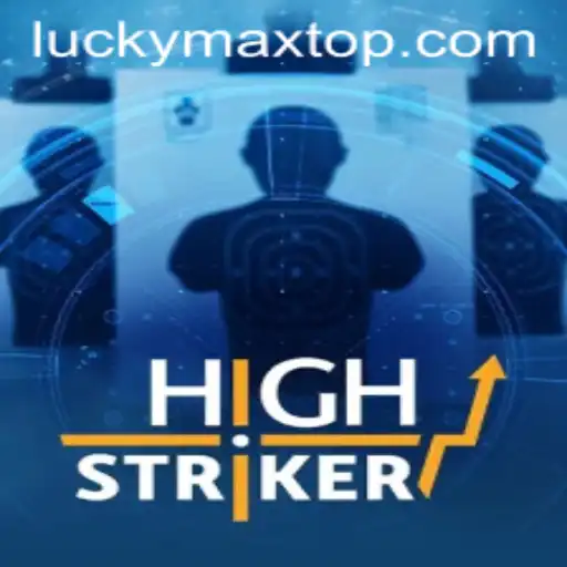 HighStriker: Master the Art of Success with LuckyMax