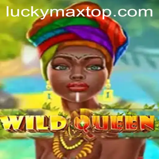 WildQueen: An Exciting Adventure Awaits with Luckymax